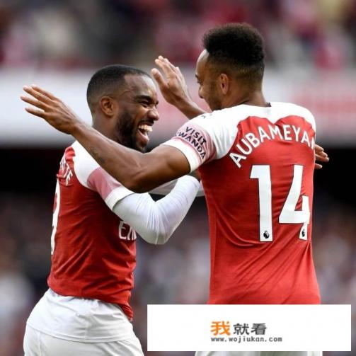 阿森纳2-0埃弗顿，托雷拉首发，奥巴梅扬与拉卡泽特双双进球，如何评价这场比赛？