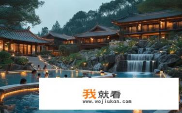 北京温泉排名前十名？北京温泉哪家最好？十大评价及性价比排行