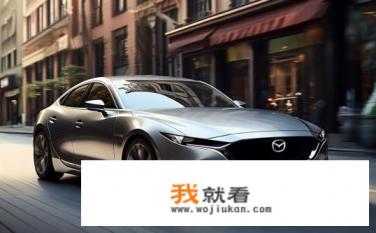 2023马自达6最新款参数？2023款马自达6各项配置如何？性能表现如何？