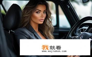 喜欢大g车型的女人是什么样的心态？狂野欲望，解读喜欢大G女车主的性格与心理特征