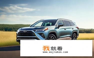 2022汉兰达哪款最好？2022汉兰达哪款性能最优、油耗最低？