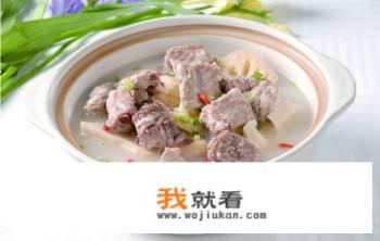 排骨和什么煲出来的汤好喝啊又有营养？