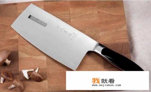 菜刀什么牌子好？求推荐？