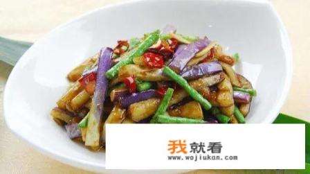 干煸豇豆茄子怎么做? 干煸豇豆茄子怎么做?